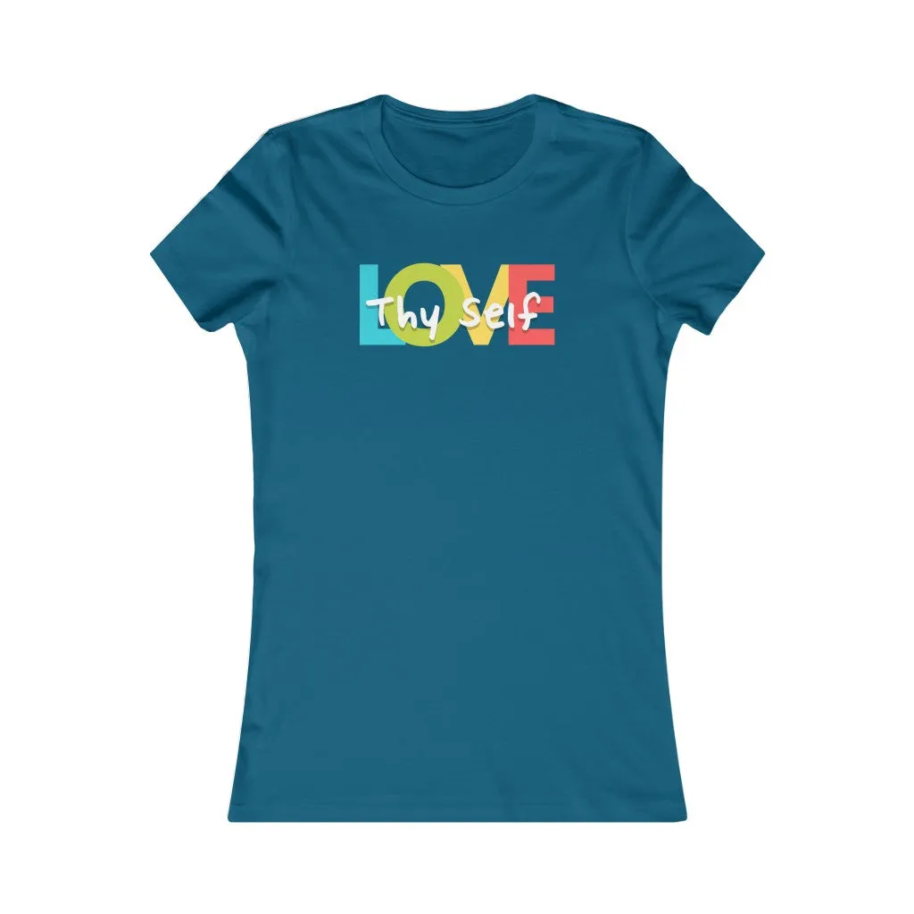 Love thy Self (Women's Favorite Tee)