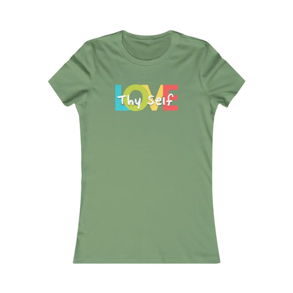 Love thy Self (Women's Favorite Tee)