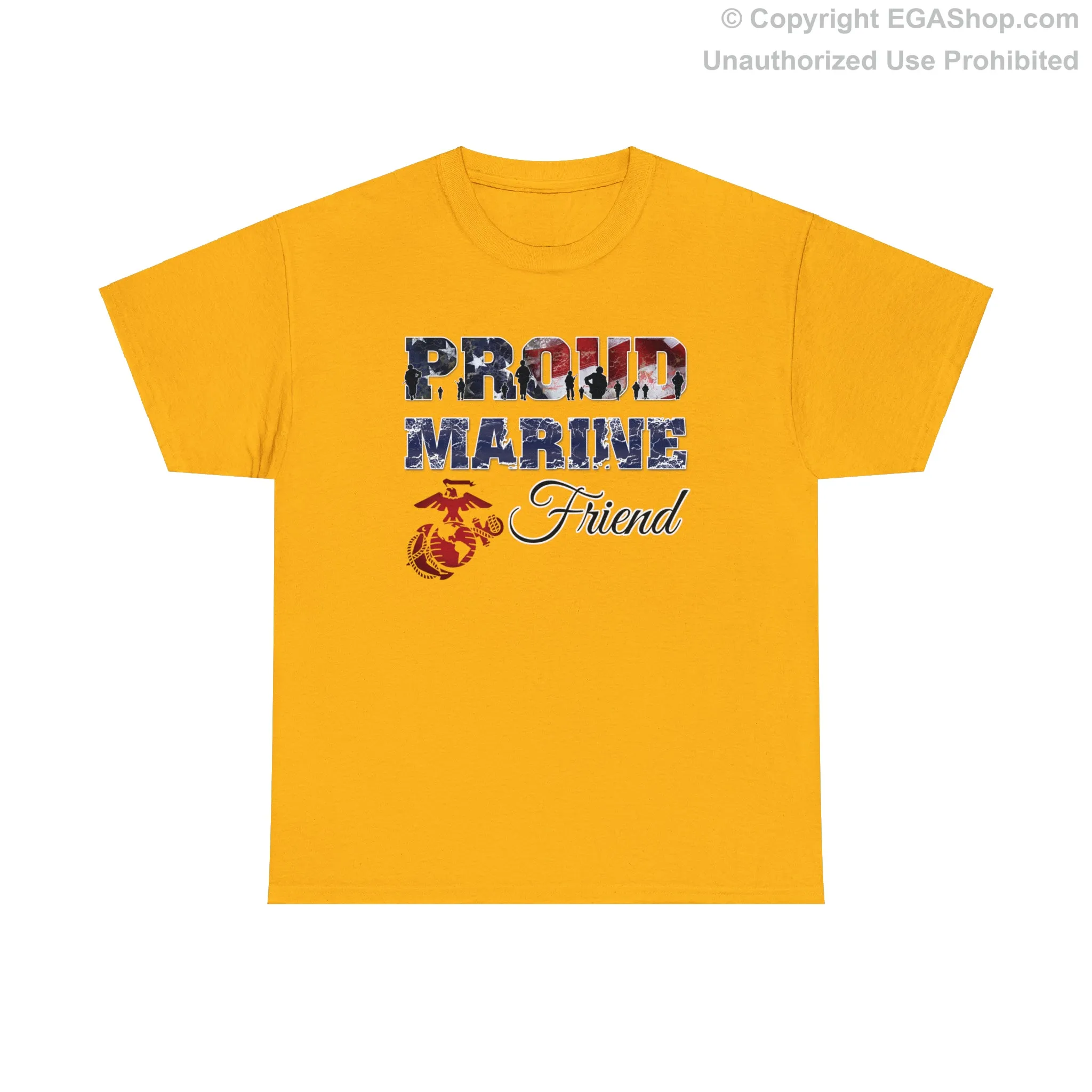 T-Shirt Proud Marine Friend (Your Choice of Colors)