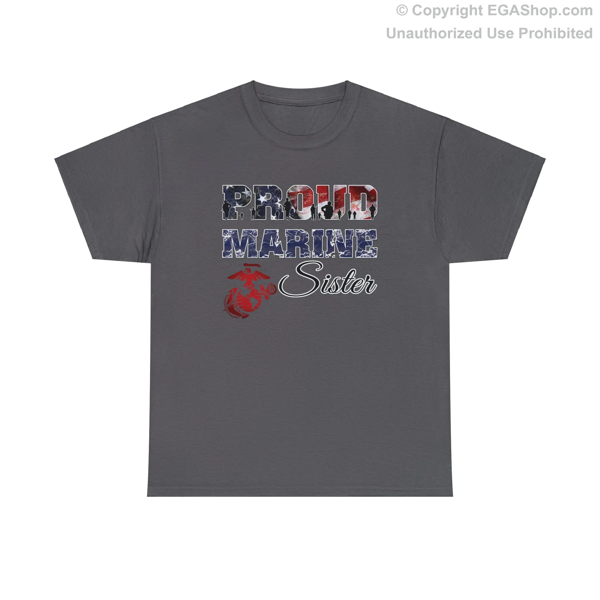 T-Shirt Proud Marine Sister (Your Choice of Colors)