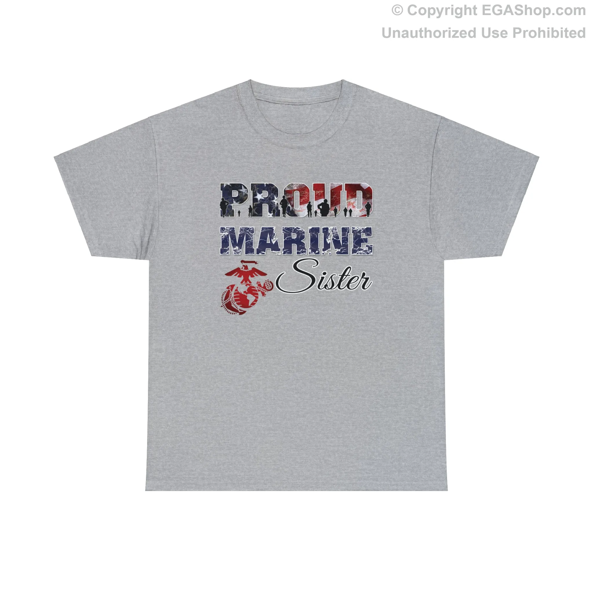 T-Shirt Proud Marine Sister (Your Choice of Colors)